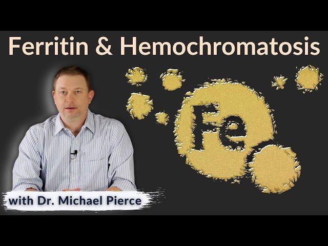 What are your Iron Levels? Ferritin and Hemochromatosis.