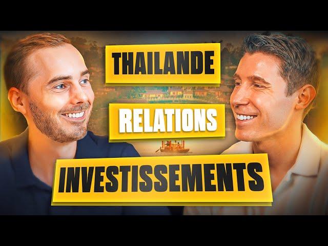 Investir et s'expatrier en Thaïlande avec @Theophile-eliet