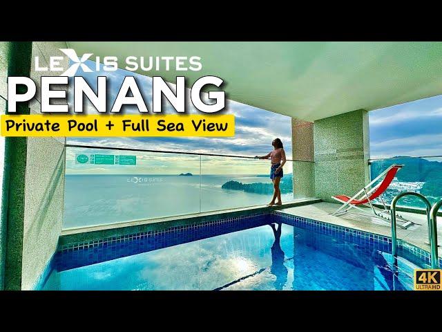 Lexis Suites Penang - 5-Star Seaview Hotel with Private Pool in Penang Malaysia