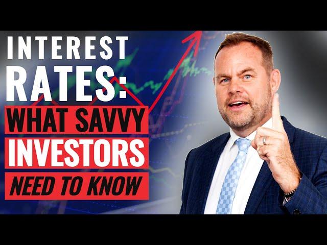 How Interest Rates Affect Your Investments: Stocks, Bonds, Real Estate | Andrew Baxter