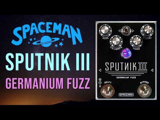 MAS Distro: Spaceman Effects - Sputnik III Germanium Fuzz