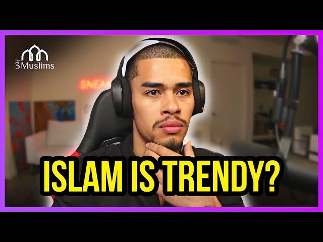 Is ISLAM Becoming A TREND? Ft. SNEAKO