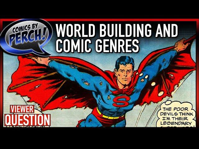 World building and comic book genres