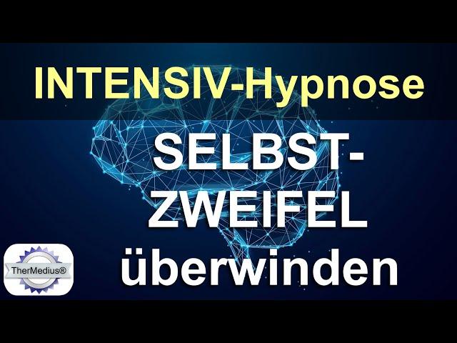 Hypnose Selbstzweifel überwinden