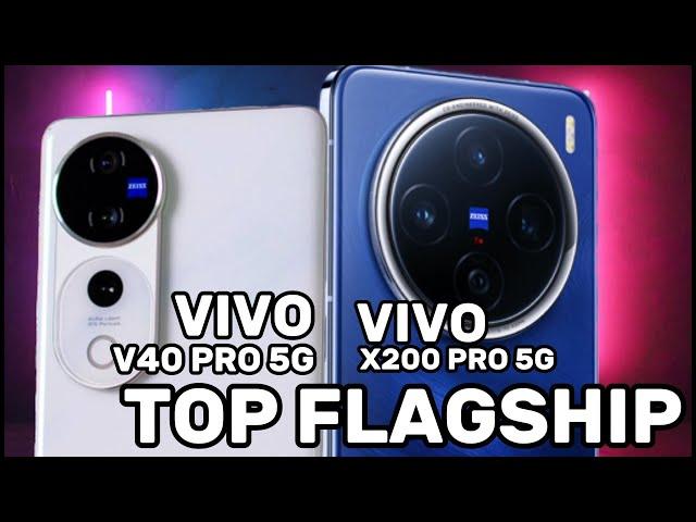 Vivo V40 Pro 5G vs Vivo X200 Pro 5G - Top Flagship Phone review