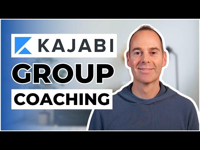 Kajabi Group Coaching: How To Set Up Multiple Coaching Groups