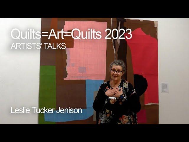 QAQ 2023 Artists' Talks: Leslie Tucker Jenison