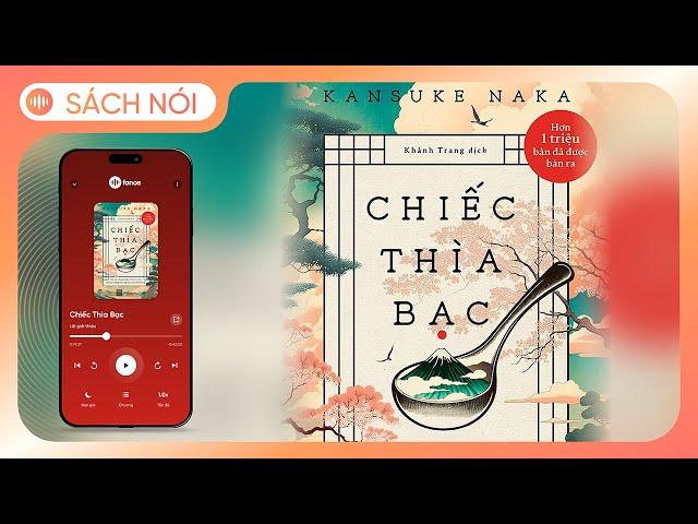 [Sách Nói] Chiếc Thìa Bạc - Chương 1 | Kansuke Naka