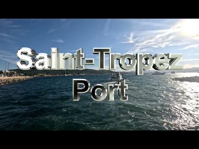 Saint-Tropez Visit Port Yachting June 2024 NEW Côte d'Azur ... You can see your Yacht June 2024?