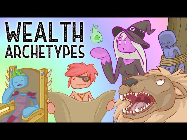 The Five Wealth Archetypes ~ Spirit Science 37 (Part 5)