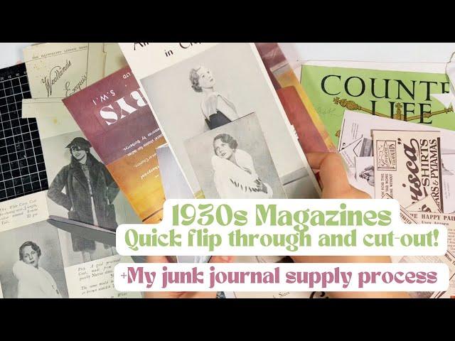 Flipping through 1930's Magazines | Cutting and sorting for junk journaling + chat!