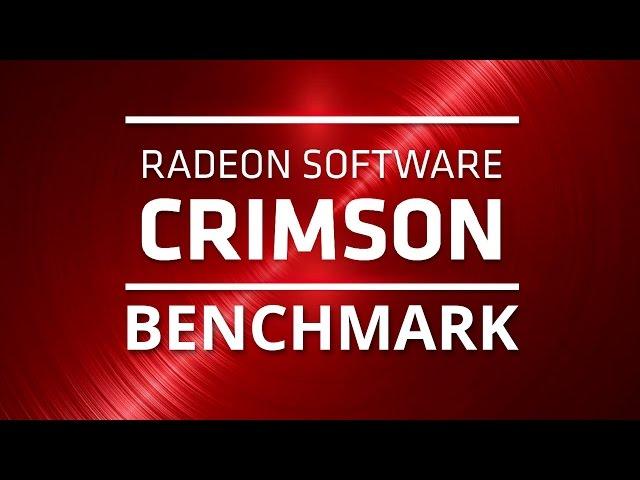 AMD Radeon Crimson : Perfromance Test & Benchmark VS Catalyst 15.11 Beta