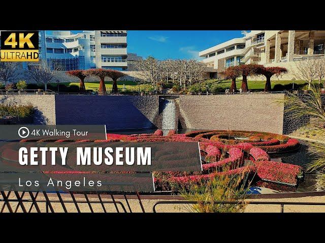 The Getty Museum / 4K Walking Tour / Los Angeles, California / Virtual Tour/ 4K 60 UHD