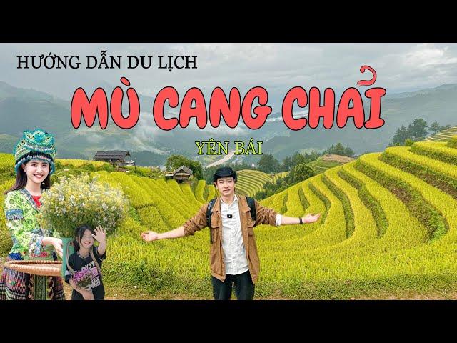 HƯỚNG DẪN DU LỊCH MÙ CANG CHẢI - YÊN BÁI 2024, Tìm hiểu Đồng Bào Mông . Mu Cang Chai Vietnam travel