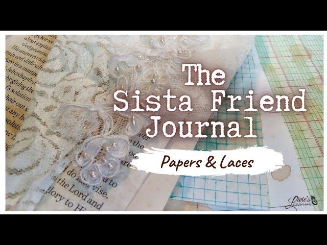 CREATING THE SISTA FRIEND JOURNAL | DAY 1 | LIVIES LOVELIES