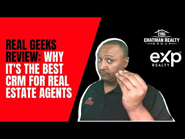 Real Geeks Review  Why It's the Best CRM for Real Estate Agents