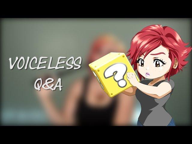 Voiceless Q&A