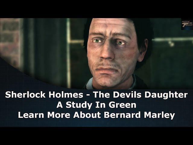 Sherlock Holmes The Devils Daughter A Study In Green Learn More About Bernard Marley