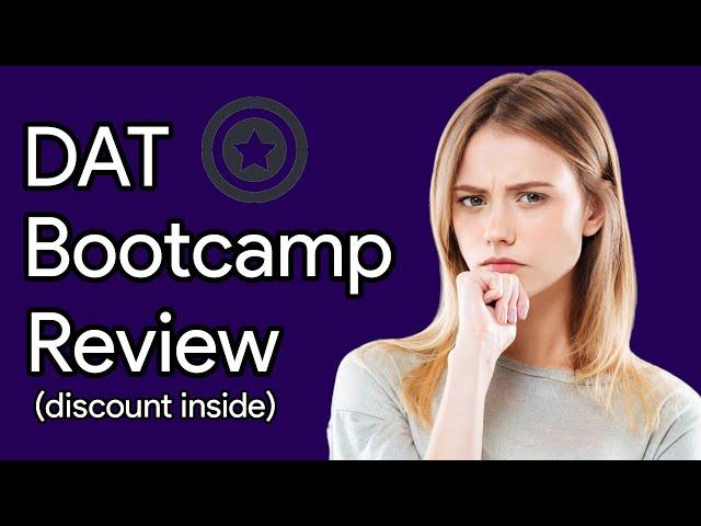 DAT Bootcamp Review & Discount (Updated 2025)
