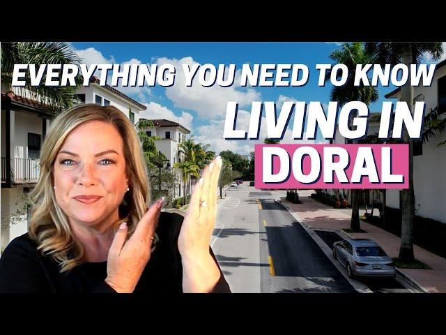 Living in Doral EXPLAINED | Everything About Doral You Need to Know | Doral Florida