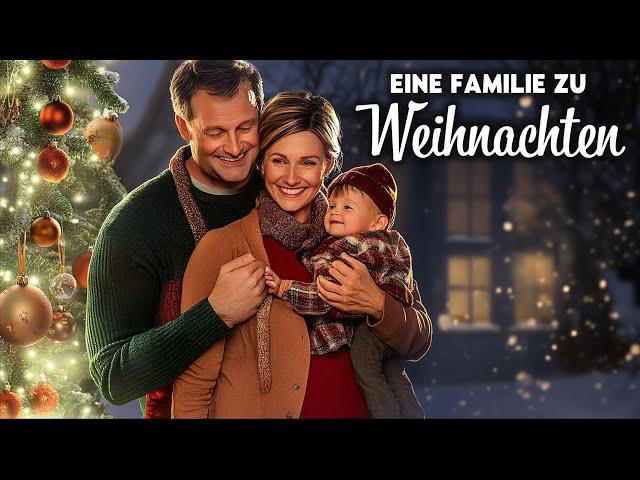 Eine Familie zu Weihnachten ‍‍ (KOMÖDIE WEIHNACHTSFILM, Familienfilme auf Deutsch)