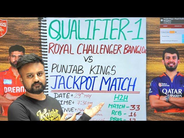 Royal Challenger Banglore vs Punjab Kings Ipl 2025 qualifier 1 match prediction, Rcb vs pk winner