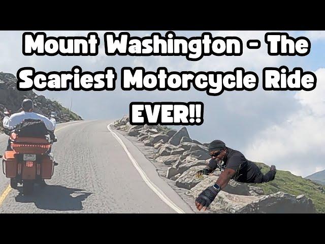 The Scariest - Beautiful Motorcycle Ride EVER!!! Mt Washington