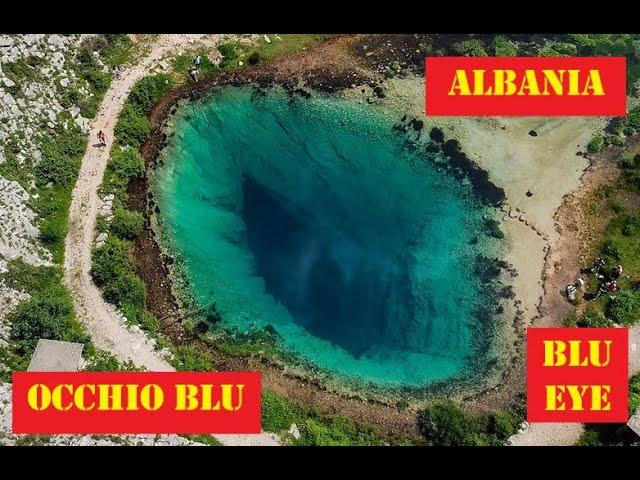 Albania: Occhio Blu (Blu Eye); Syri i Kaltër