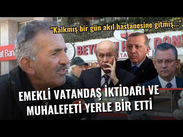 Emekli vatandaştan olay sözler! İktidarı ve muhalefeti yerle bir etti I SOKAK RÖPORTAJLARI