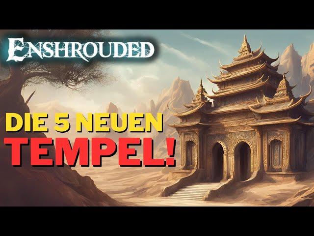 So findet ihr die 5 NEUEN TEMPEL in Enshrouded!