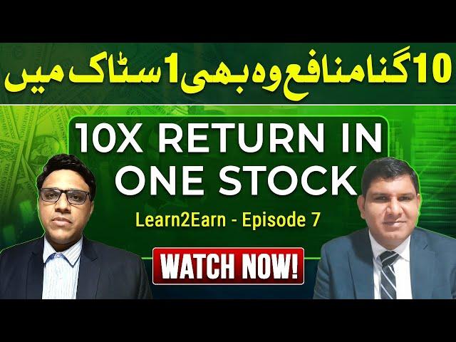 10x RETURN in ONE Stock | Learn2Earn Episode 7