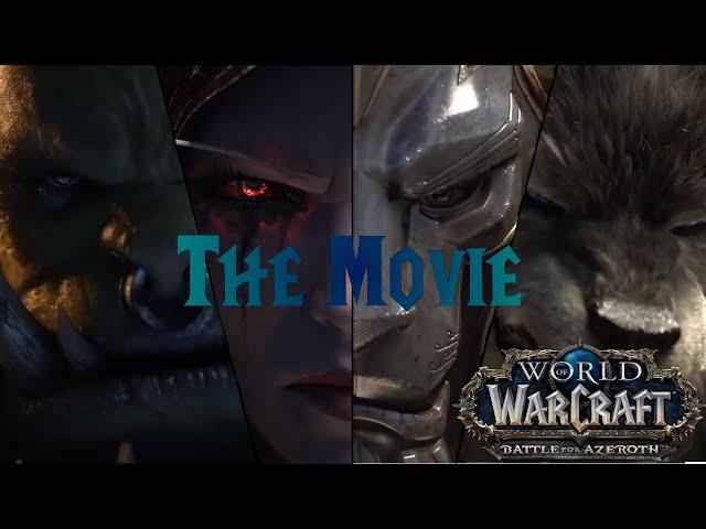 WoW Battle for Azeroth: The Movie (All BfA Cinematics in Chronological Order)[Part 1/2]