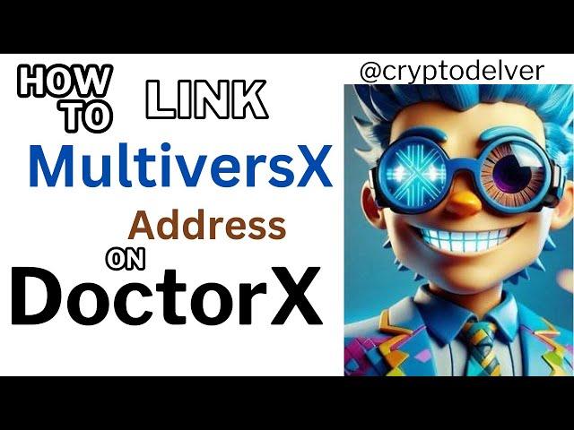 DoctorX DRX  airdrop  distribution - Linking MultiversX address from xPortal wallet