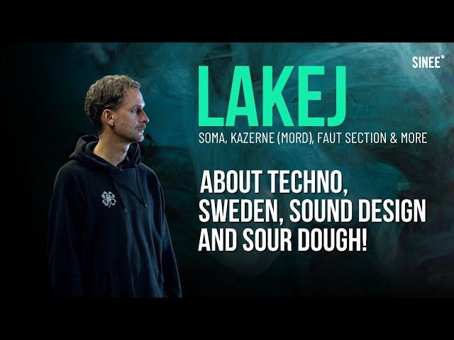 Lakej's Techno Sound: Process is Key! (Soma, Kazerne (Mord), Faut Section)