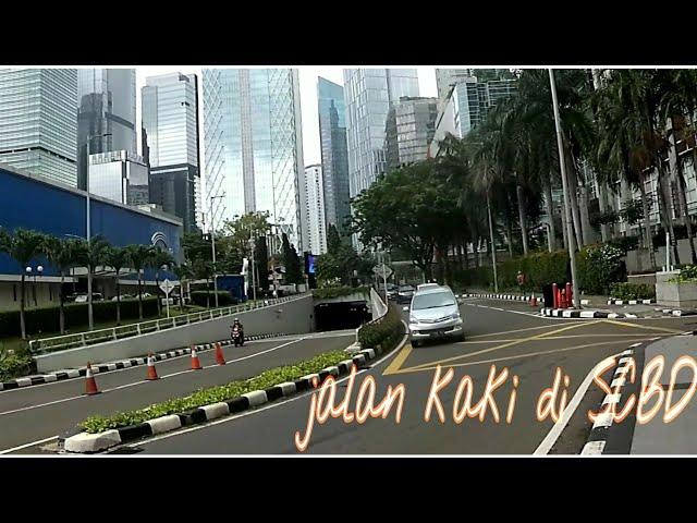 Jalan kaki di SCBD 1080p 60fps