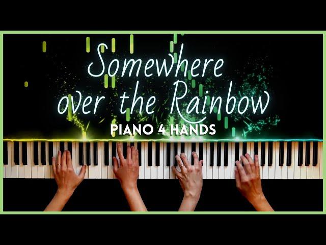 Over the rainbow [Piano Duet Arrangement]