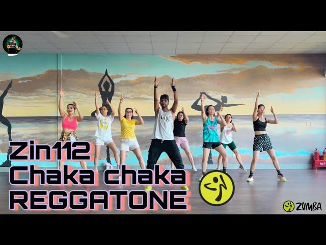 Zin112 | Chaka Chaka Reggatone | Zumba Fitness Dance Choreography by Rony Zincommunity zinpawa