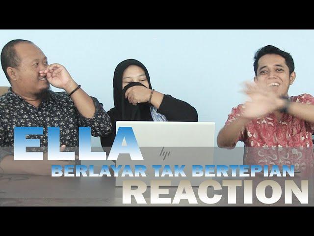 Indonesian Reaction | ELLA | Berlayar Tak Bertepian | Tsurayya React