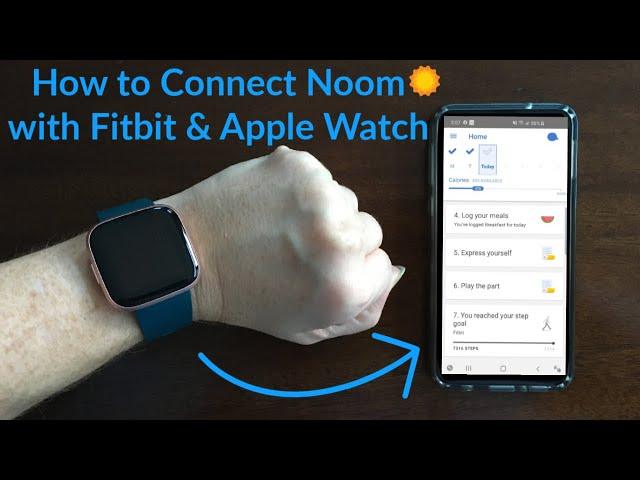 Tutorial: Connect Noom to Fitbit