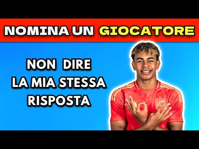 NON DIRE LA MIA STESSA RISPOSTA - EDIZIONE CALCIO #2  