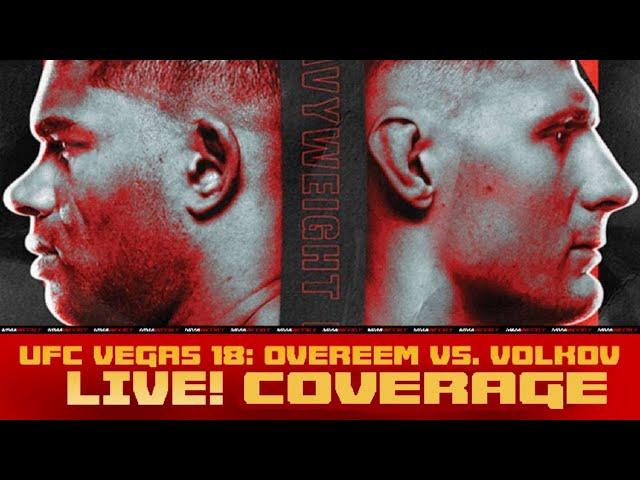 UFC Fight Night: Overeem vs. Volkov  | LIVE Coverage