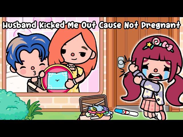 Husband Kicked Me Out For Not Being Pregnant  Sad Story | Toca Life World | Toca Boca