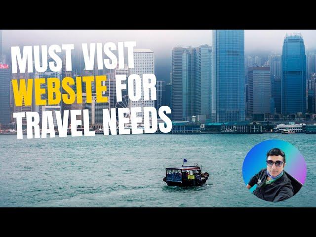 Must-Visit Website for your Travel Needs