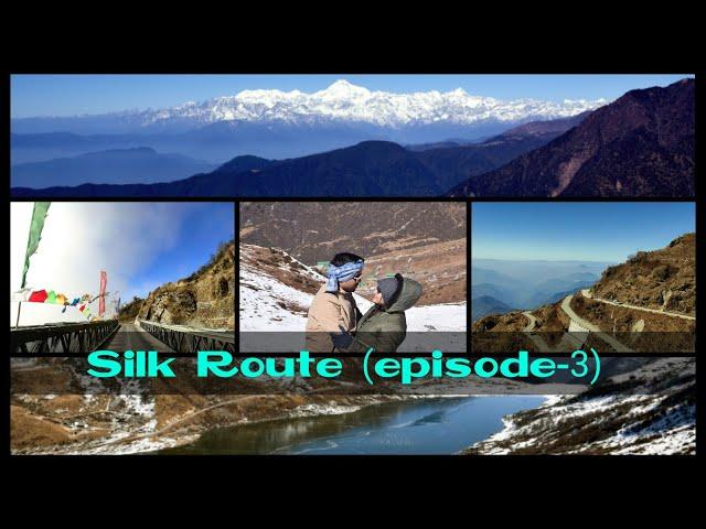 Sikkim, Silk Route, episode-3 || Zuluk to Padamchen