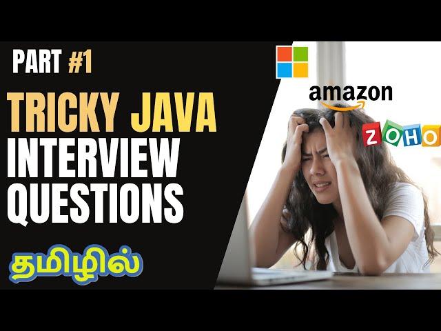 These Questions can Trick you | Hard Java interview questions with solutions |Java interview tamil