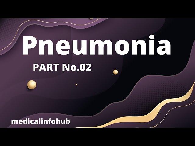 Pneumonia || Diagnosis & Treatment || CURB-65 Score II What is PORT Score? || Part 02 || COVID-19