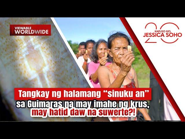 Tangkay ng “sinuku an” na may imahe ng krus, may hatid daw na suwerte?! | Kapuso Mo, Jessica Soho