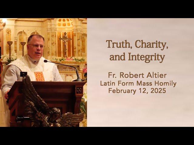 Truth, Charity, and Integrity