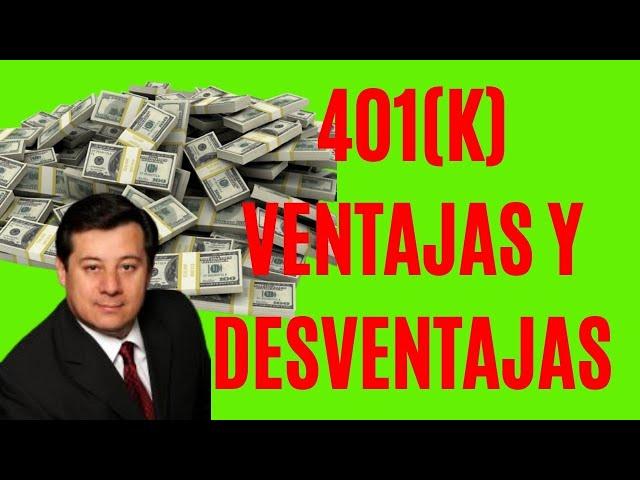 401k Ventajas Y Desventajas