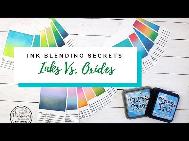 Ink Blending Secrets | Distress Ink vs. Distress Oxide